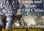 Camps and Trails in Old China
